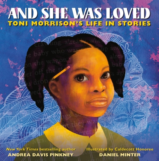 And She Was Loved Toni Morrison'S Life In Stories