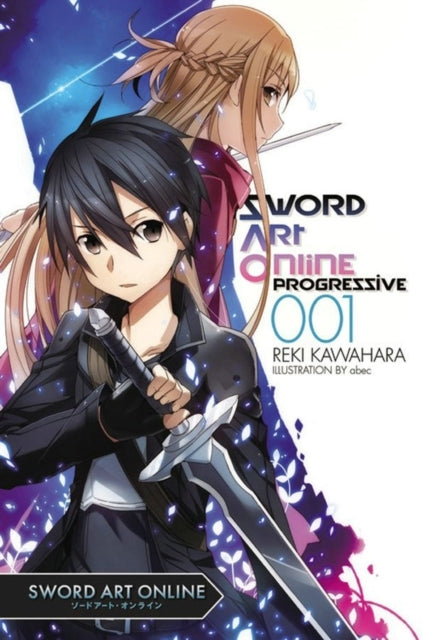 Sword Art Online Progressive, Vol. 1 Novel