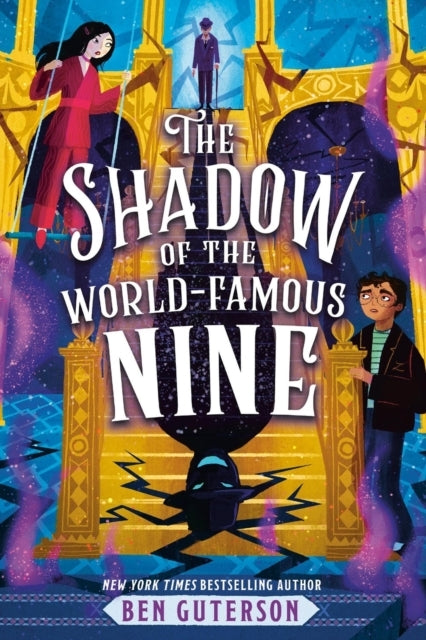 The Shadow Of The World-Famous Nine