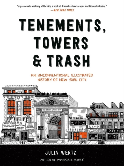 Tenements Towers & Trash