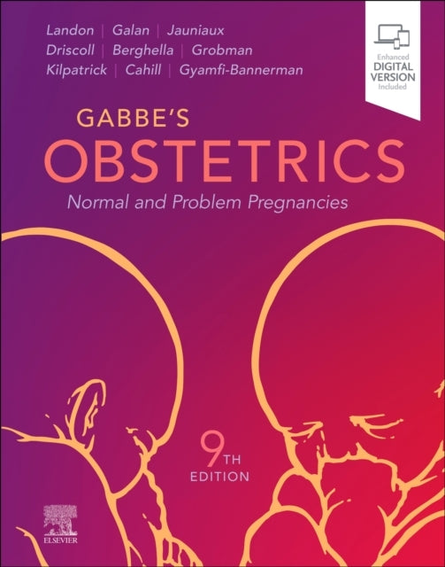 Gabbe'S Obstetrics: Normal And Problem Pregnancies