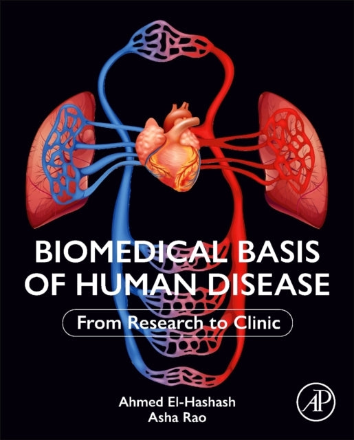 Biomedical Basis Of Human Disease From Research To Clinic