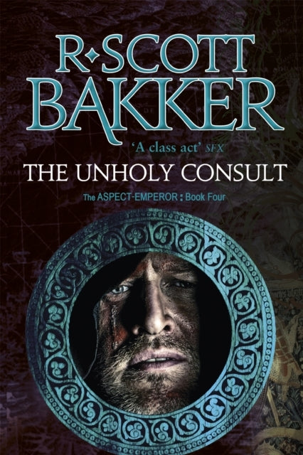 R.Scott Bakker,The Unholy Consult