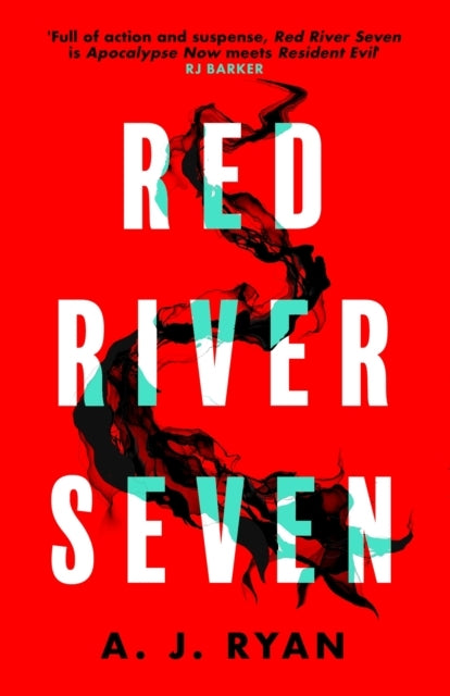 Red River Seven A Pulse-Pounding Horror Novel From Bestselli