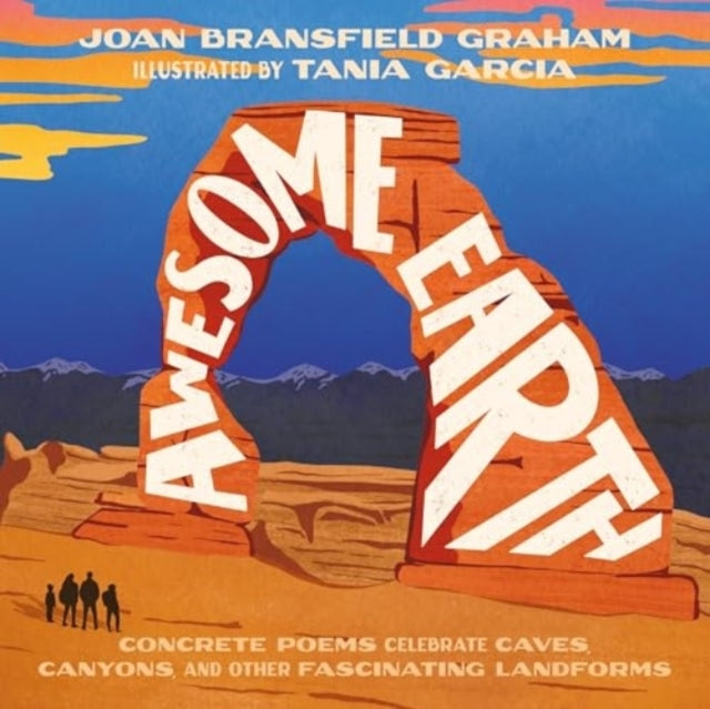 Awesome Earth Concrete Poems Celebrate Caves, Canyons, and O