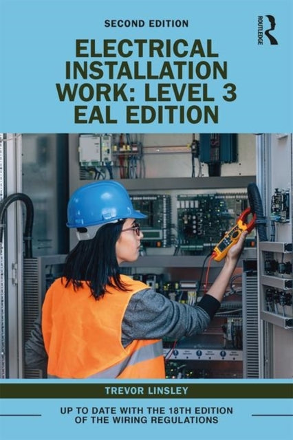 Electrical Installation Work: Level 3 Eal Edition