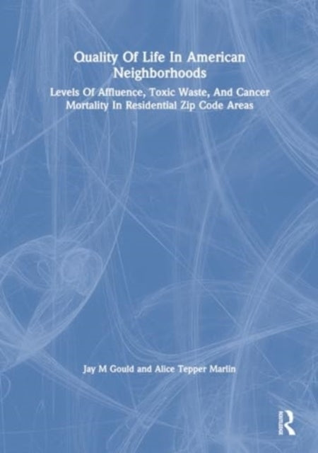 Quality Of Life In American Neighborhoods Levels Of Affluenc
