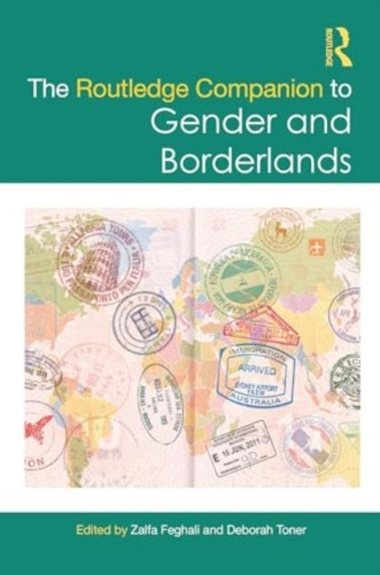 The Routledge Companion To Gender And Borderlands