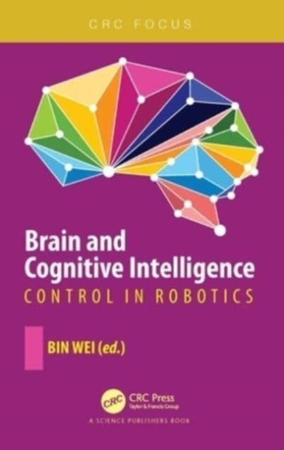 Brain And Cognitive Intelligence Control In Robotics