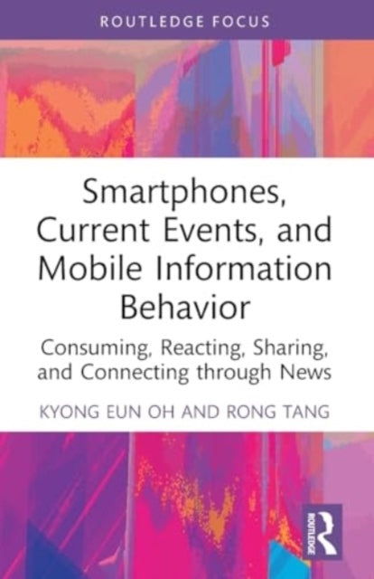 Smartphones, Current Events And Mobile Information Behavior