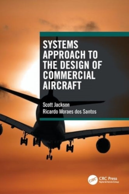 Systems Approach To The Design Of Commercial Aircraft