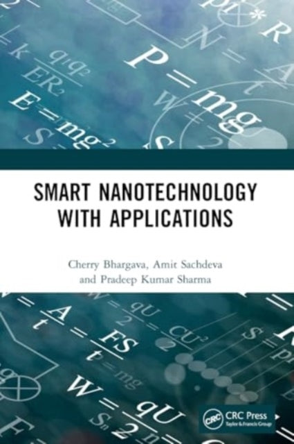 Smart Nanotechnology With Applications