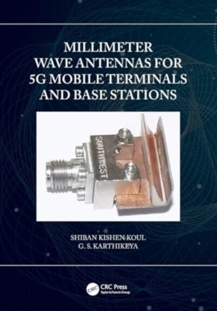 Millimeter Wave Antennas For 5G Mobile Terminals And Base St