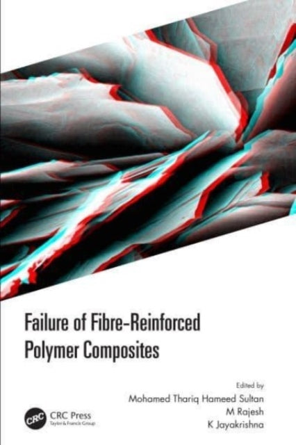 Failure Of Fibre-Reinforced Polymer Composites