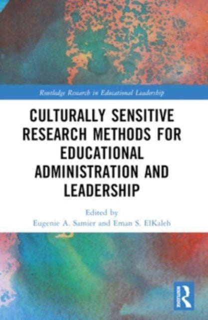 Culturally Sensitive Research Methods For Educational Admini