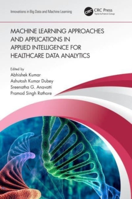 Machine Learning Approaches And Applications In Applied Inte