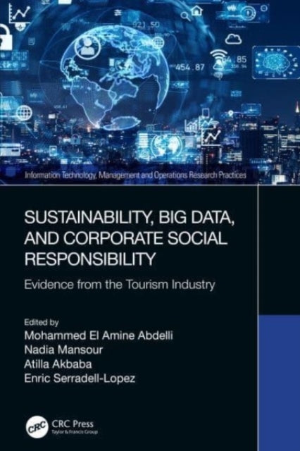 Sustainability, Big Data, And Corporate Social Responsibilit