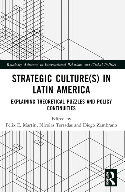Strategic Cultures in Latin America