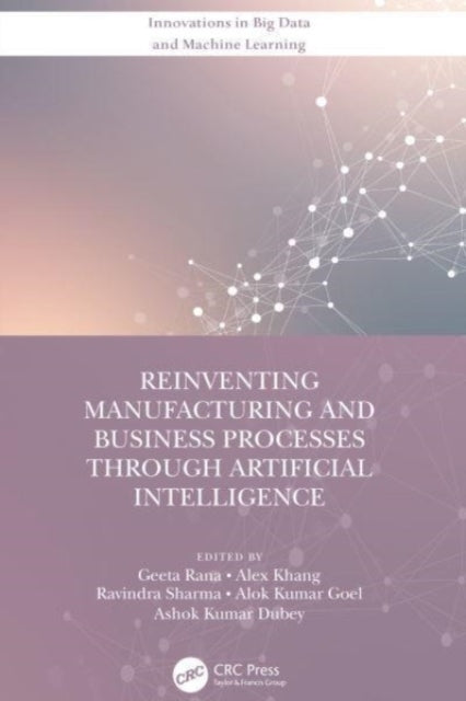 Reinventing Manufacturing And Business Processes Through Art