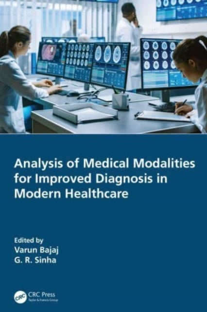Analysis Of Medical Modalities For Improved Diagnosis In Mod
