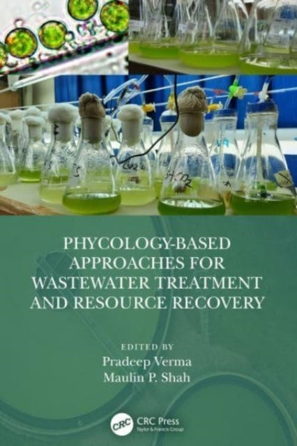 Phycology-Based Approaches For Wastewater Treatment And Reso