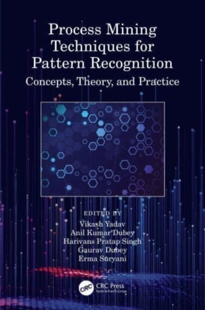Process Mining Techniques For Pattern Recognition Concepts,