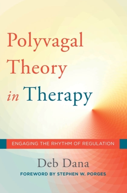 D2 The Polyvagal Theory in Therapy