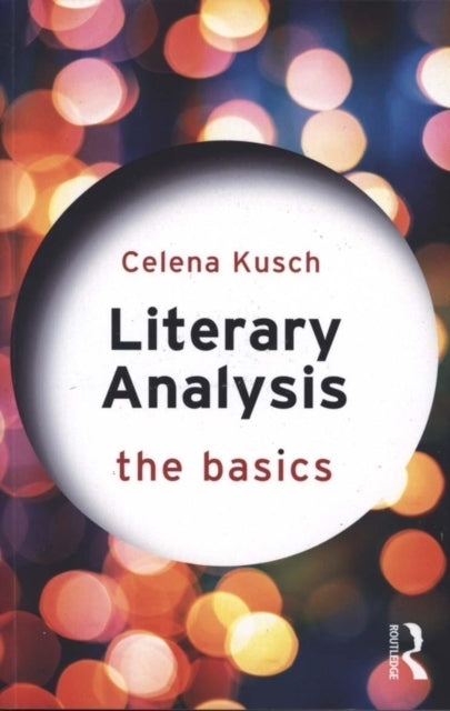 Literary Analysis: the Basics