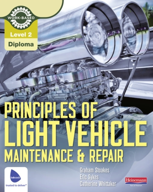 Level 2 Principles Of Light Vehicle Maintenance And Repair C