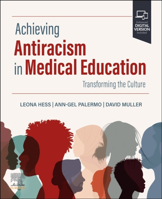 Achieving Antiracism In Medical Education Transforming The C