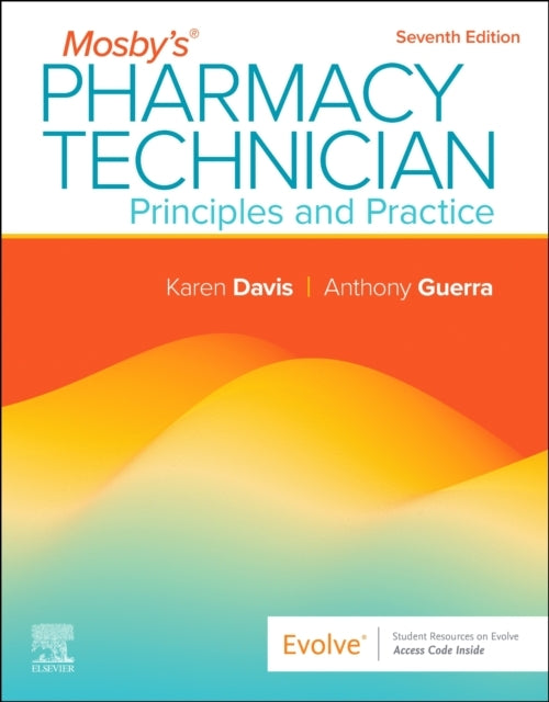 Mosby'S Pharmacy Technician: Principles And Practice Princip
