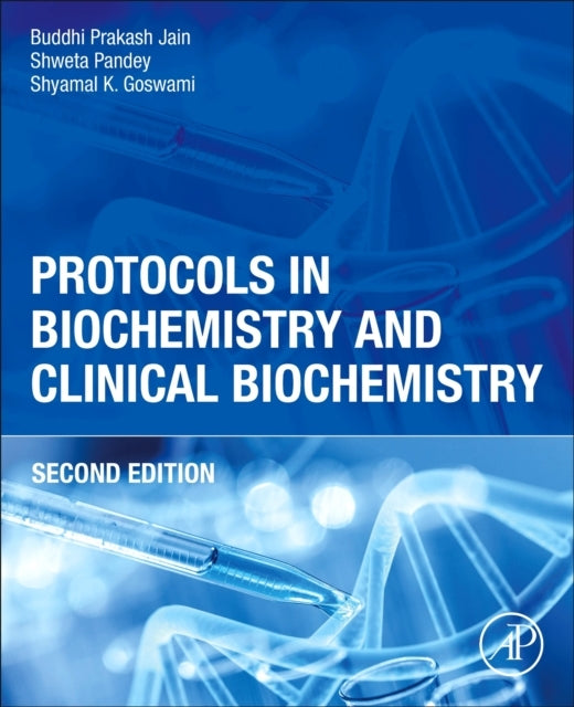 Protocols In Biochemistry And Clinical Biochemistry