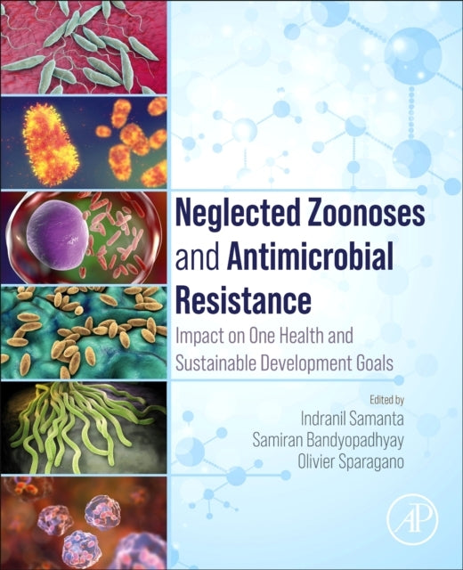 Neglected Zoonoses And Antimicrobial Resistance Impact On On