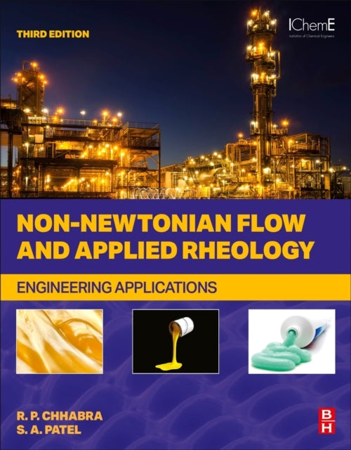 Non-Newtonian Flow And Applied Rheology Engineering Applicat