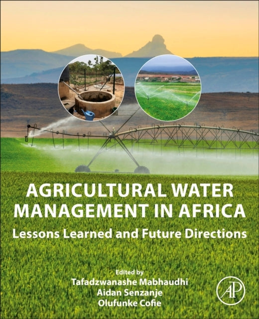 Agricultural Water Management In Africa Lessons Learned And