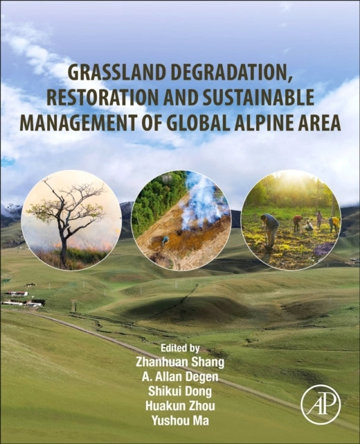 Grassland Degradation, Restoration And Sustainable Managemen