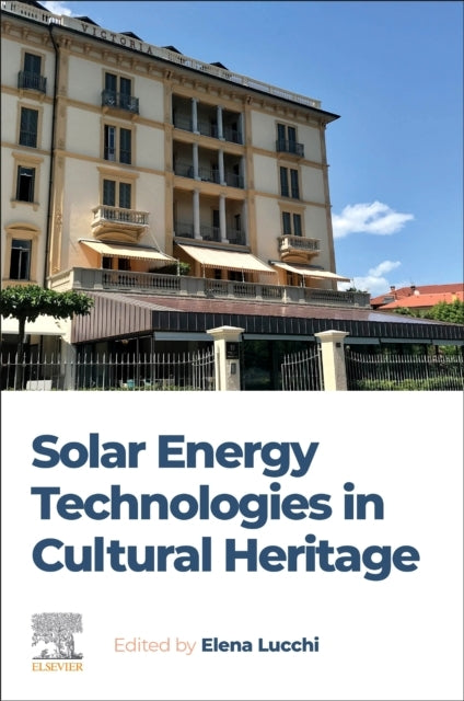 Solar Energy Technologies In Cultural Heritage