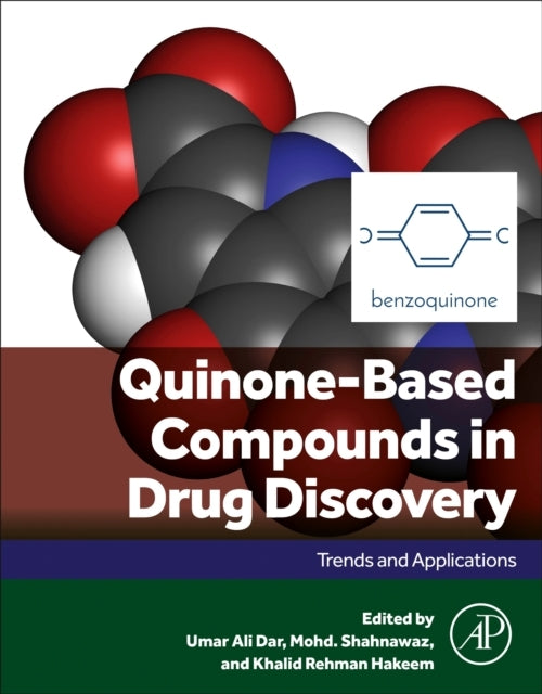 Quinone-Based Compounds In Drug Discovery Trends And Applica