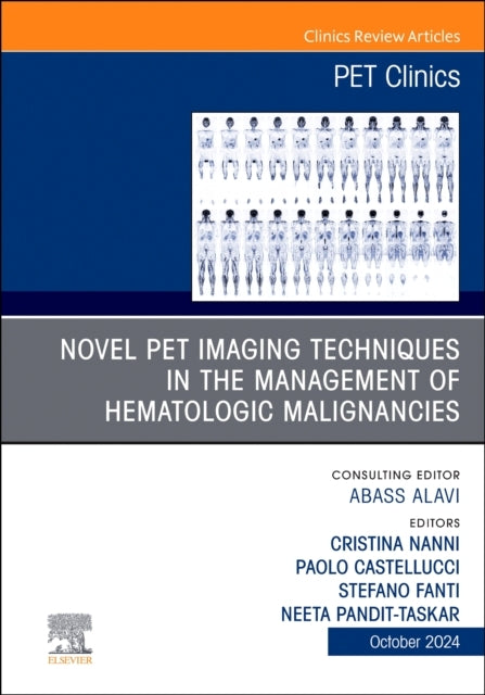 Novel Pet Imaging Techniques In The Management Of Hematologi