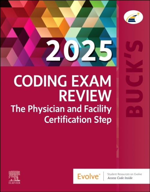 Buck'S Coding Exam Review 2025 The Physician And Facility Ce