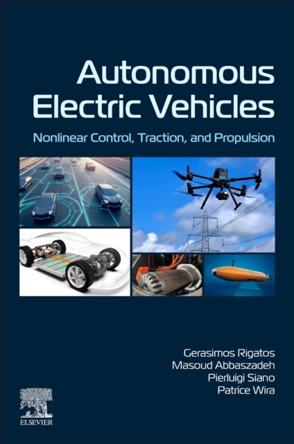 Autonomous Electric Vehicles Nonlinear Control, Traction, An