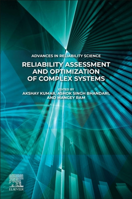 Reliability Assessment And Optimization Of Complex Systems