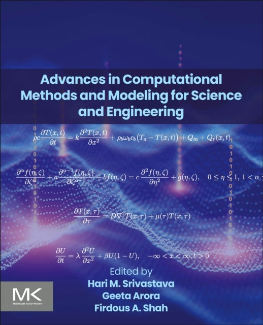 Advances In Computational Methods And Modeling For Science A