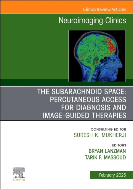 The Subarachnoid Space: Percutaneous Access For Diagnosis An