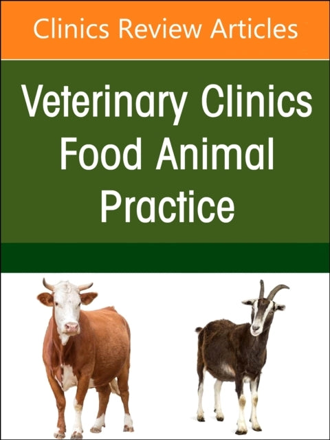 Biosecurity of Ruminants, An Issue of Veterinary Clinics of