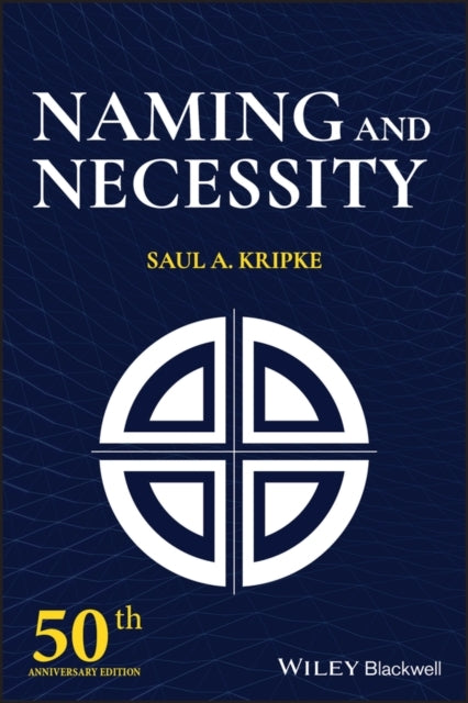 Naming and Necessity Th Anniversary Edition