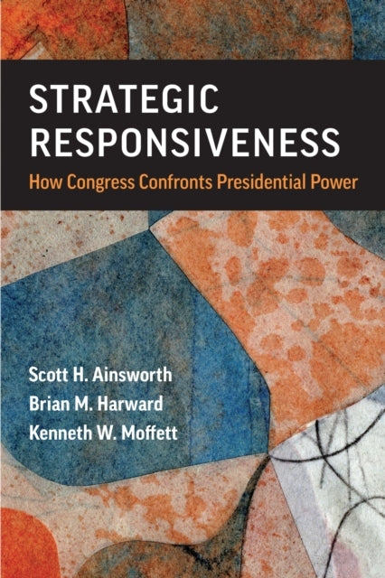 Strategic Responsiveness