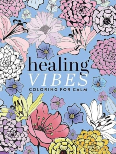 Healing Vibes Coloring for Calm