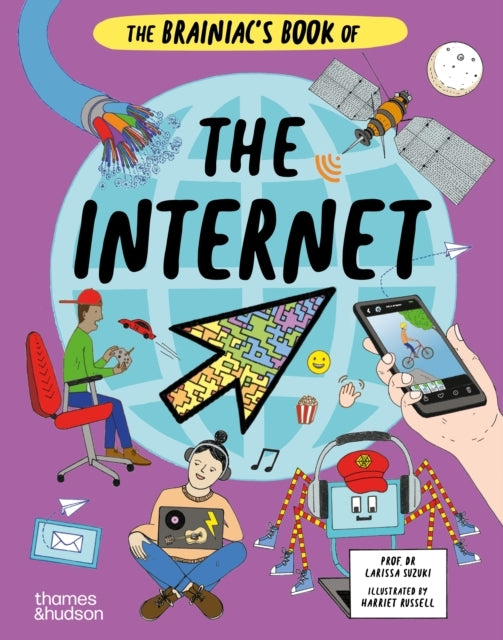 The Brainiac's Book Of The Internet