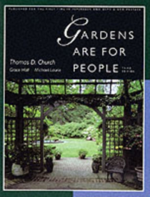 Gardens Are For People, Third Edition